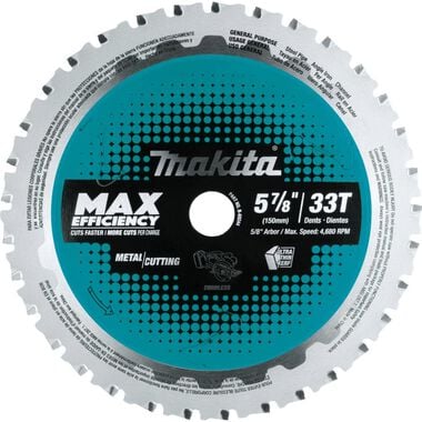 Makita 5-7/8in 33T Carbide-Tipped Max Efficiency Saw Blade Metal/General Purpose