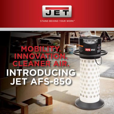 Clean Your Workshop Air - The Quiet, Efficient and Mobile JET AFS 850 