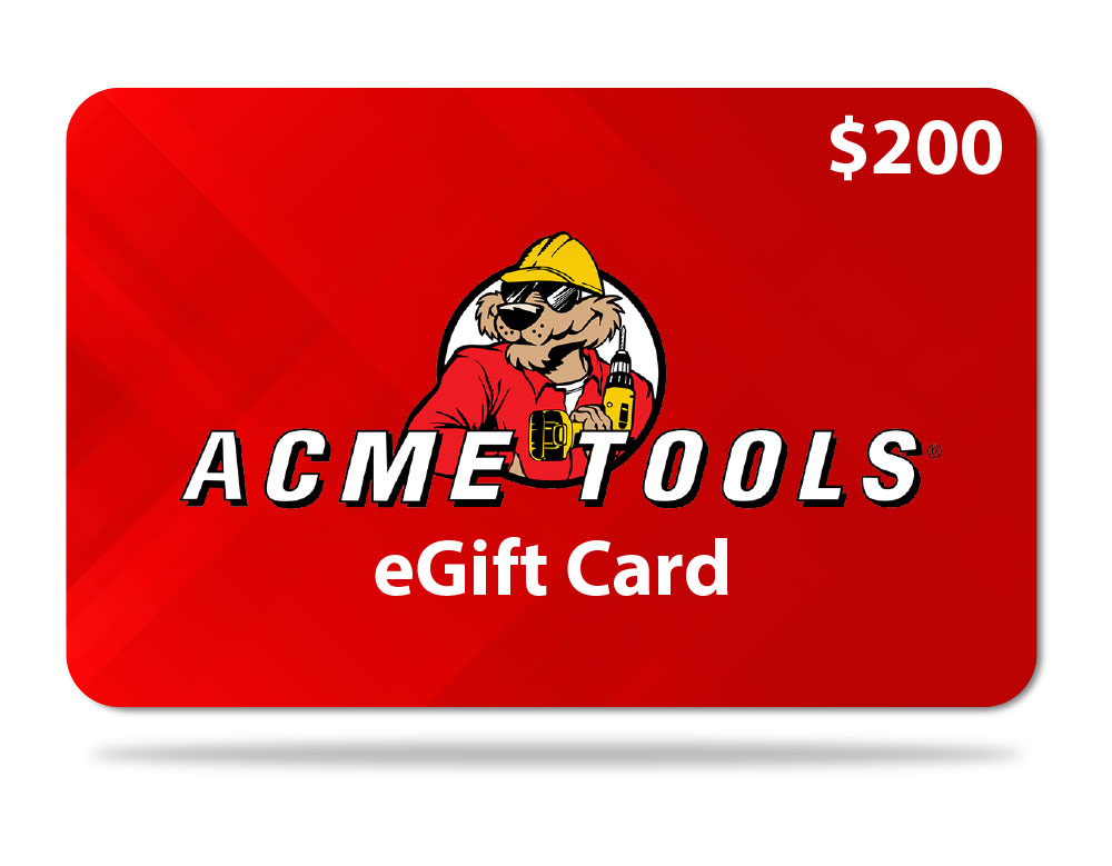 

ACME TOOLS $200 Gift Card - Email Delivery